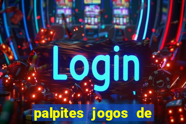 palpites jogos de hoje bet