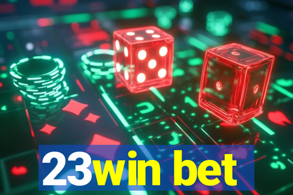 23win bet