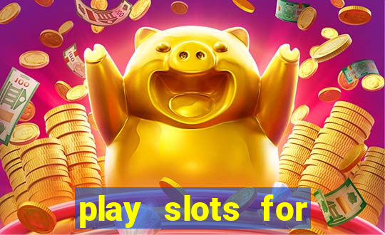 play slots for real money online