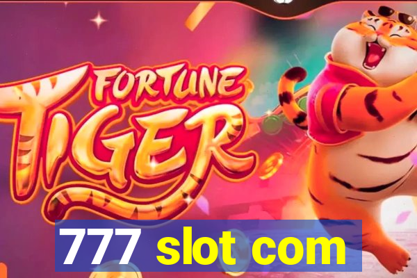 777 slot com