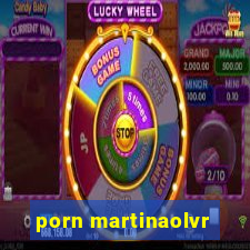 porn martinaolvr