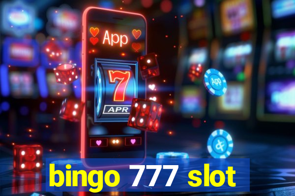 bingo 777 slot