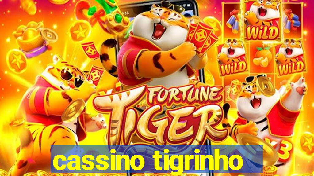 cassino tigrinho