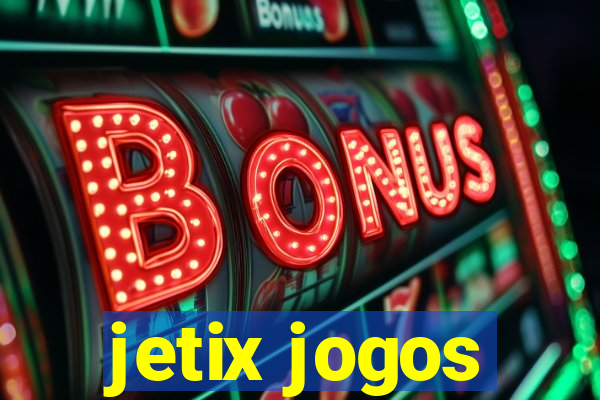 jetix jogos