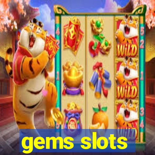 gems slots