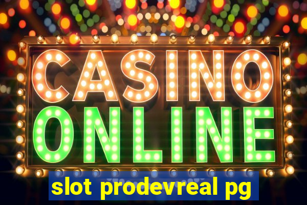 slot prodevreal pg