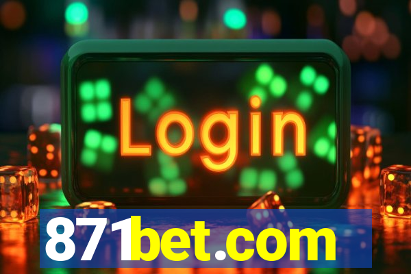 871bet.com