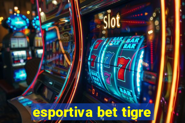 esportiva bet tigre