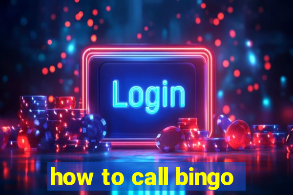 how to call bingo