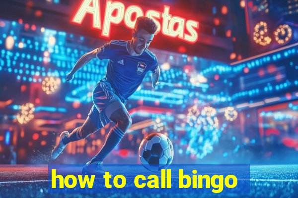 how to call bingo