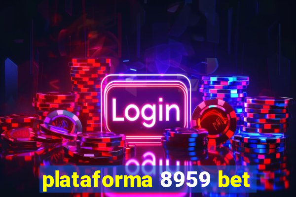 plataforma 8959 bet