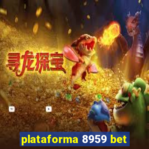 plataforma 8959 bet