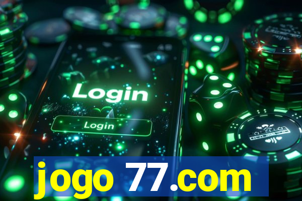 jogo 77.com