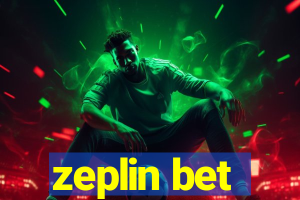 zeplin bet