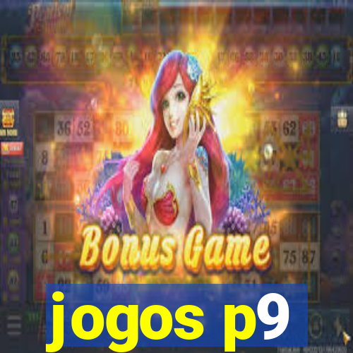 jogos p9