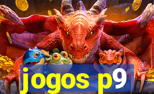 jogos p9