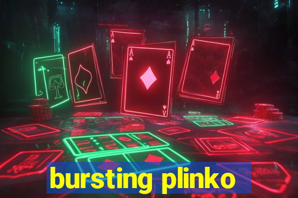 bursting plinko