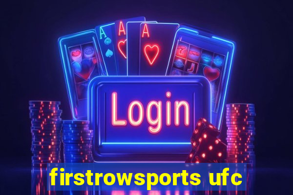 firstrowsports ufc