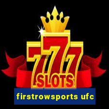 firstrowsports ufc