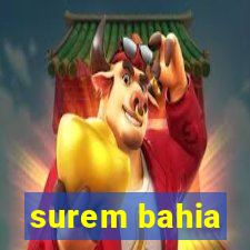 surem bahia