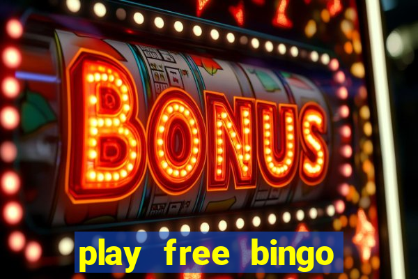 play free bingo win real money