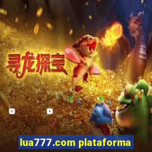 lua777.com plataforma