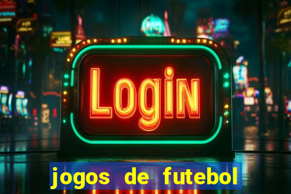 jogos de futebol hoje palpites