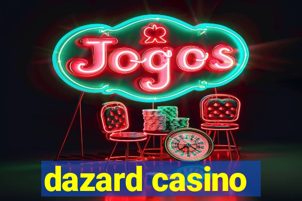 dazard casino