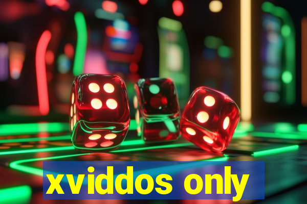 xviddos only