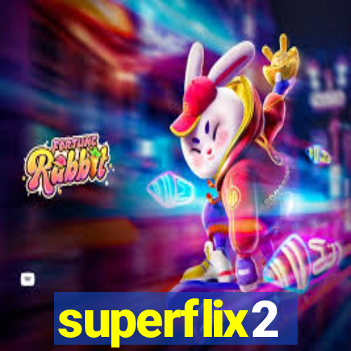 superflix2