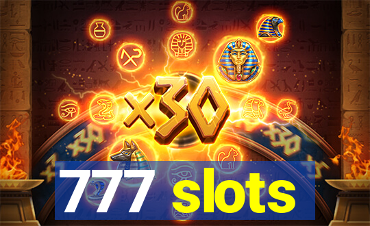 777 slots