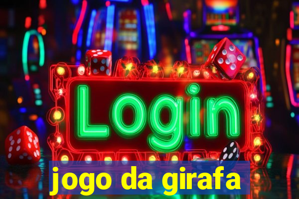 jogo da girafa