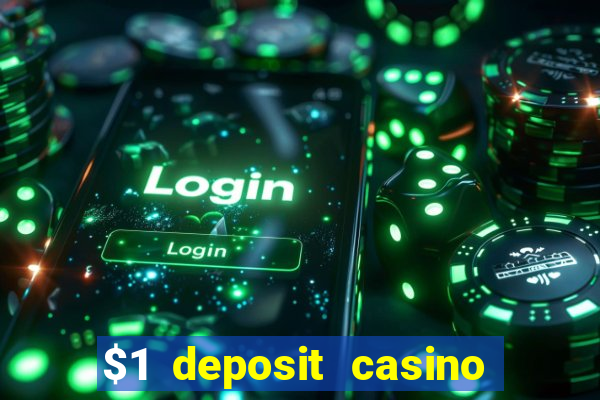 $1 deposit casino new zealand