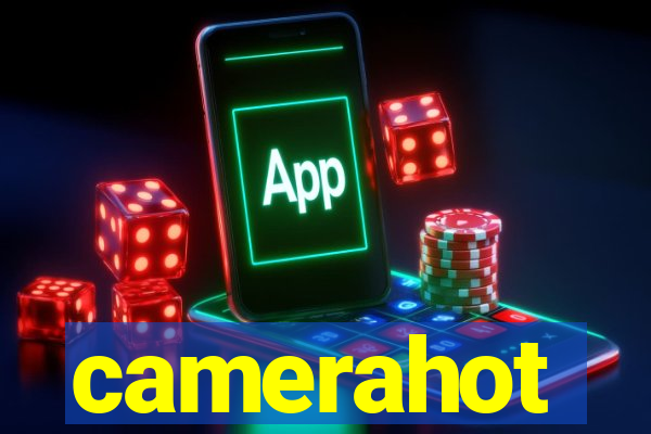 camerahot