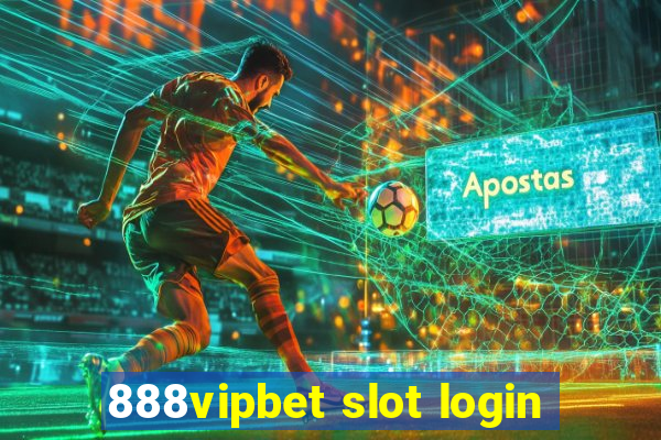 888vipbet slot login