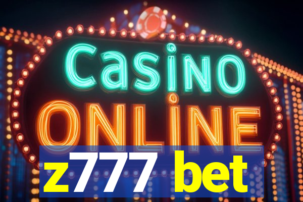 z777 bet