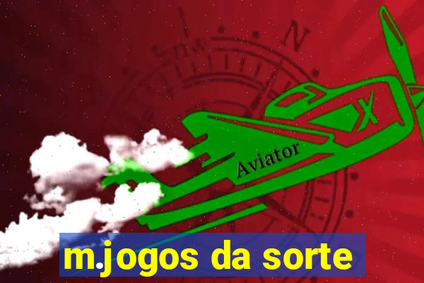 m.jogos da sorte