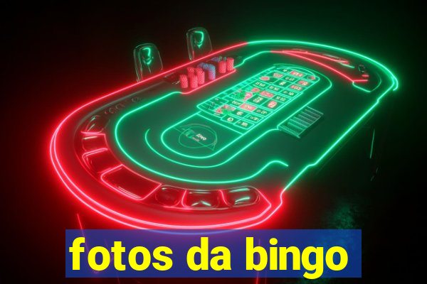 fotos da bingo