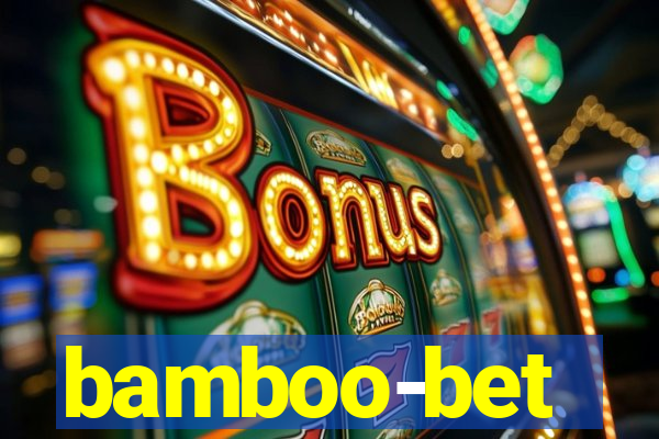 bamboo-bet