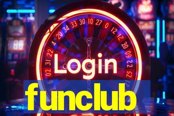 funclub