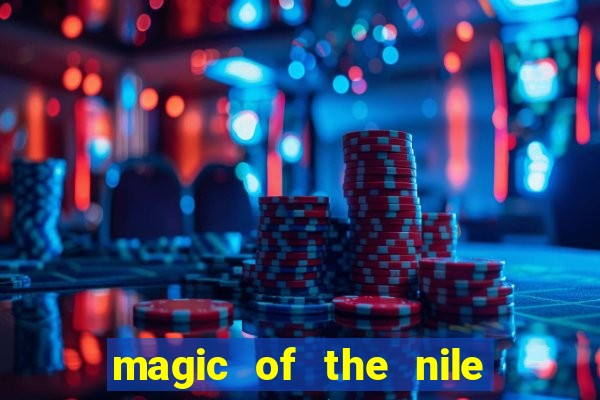 magic of the nile slot machine