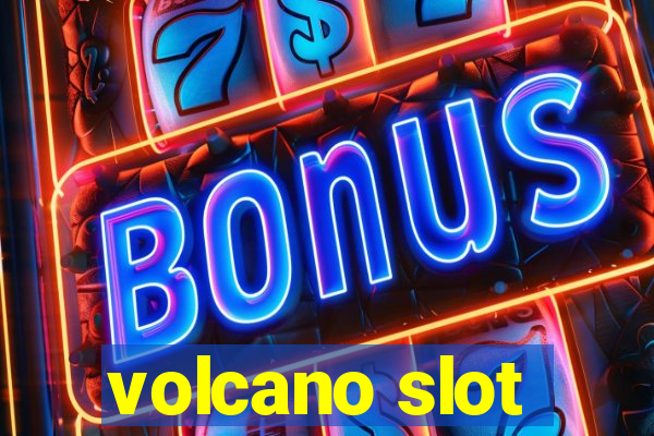 volcano slot