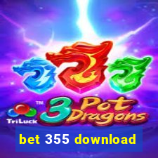 bet 355 download