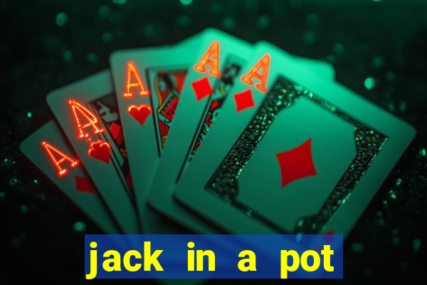 jack in a pot slot free play