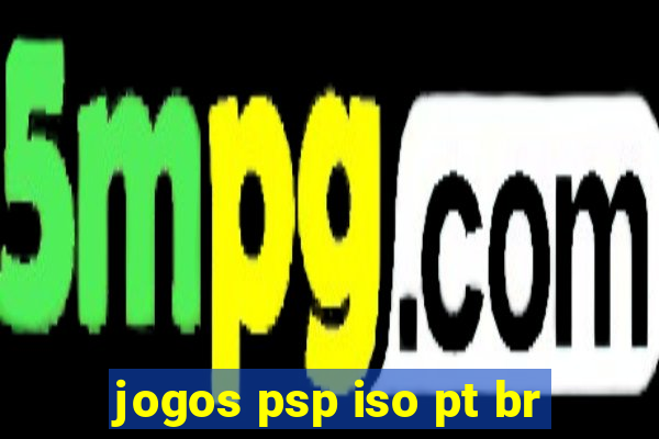 jogos psp iso pt br