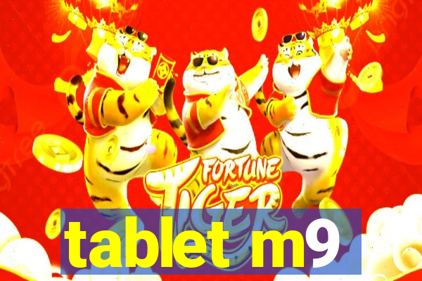 tablet m9