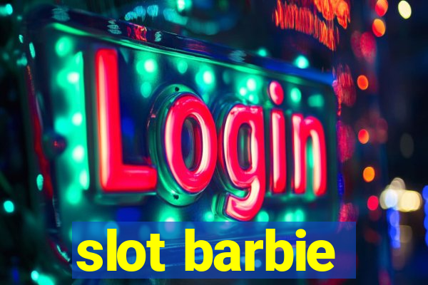 slot barbie