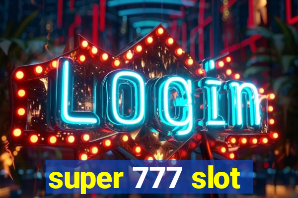 super 777 slot