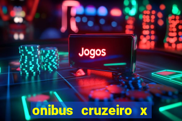 onibus cruzeiro x cachoeira paulista