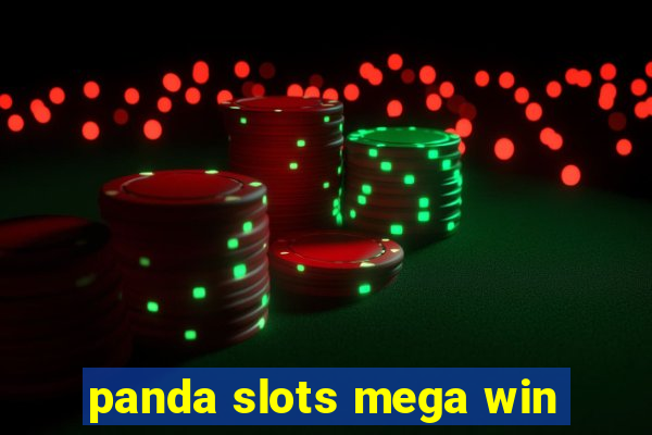 panda slots mega win